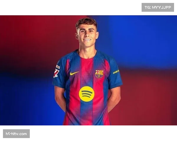 费尔明洛佩斯远射世界波锁定胜局 巴萨青训球员展现关键作用